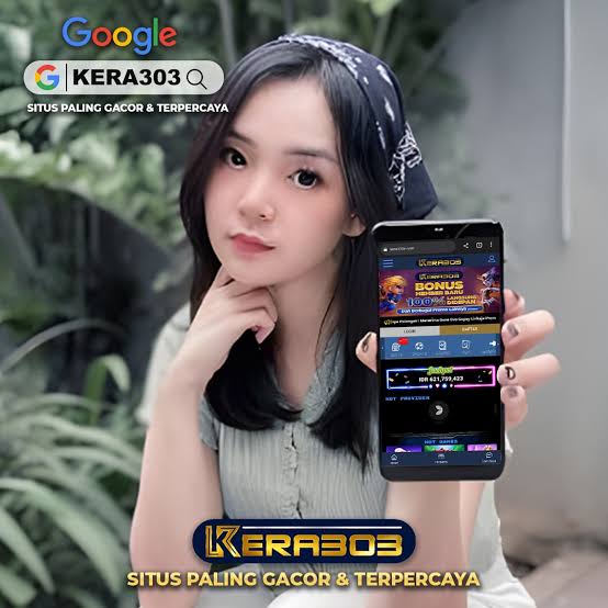 Kera303: Situs Slot Online Gacor Mudah Menang Paling Dicari Terbaru 2025